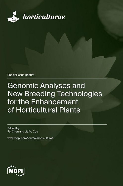 Produktbild: Genomic Analyses and New Breeding Technologies for the Enhancement of Horticultural Plants