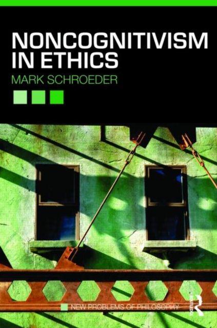 Produktbild: Schroeder, M: Noncognitivism in Ethics
