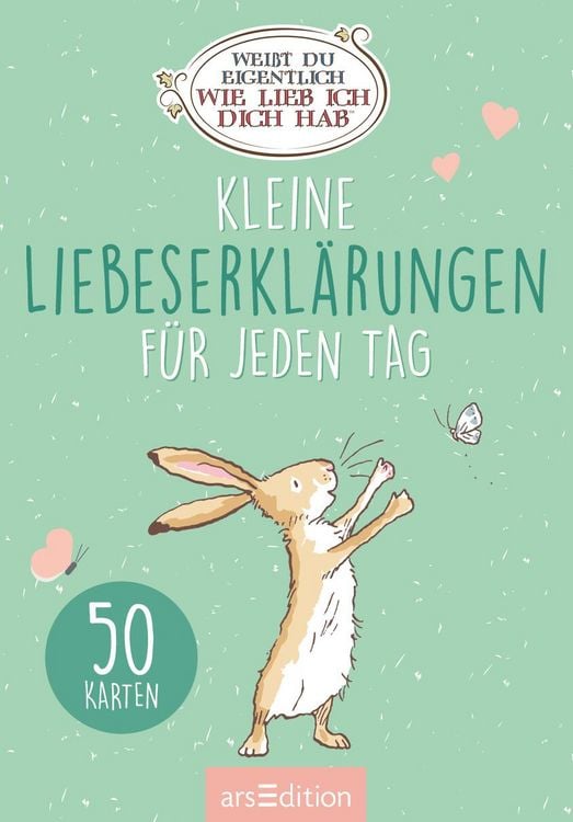 Produktbild: Wei&szlig;t du eigentlich, wie lieb ich dich hab? Kleine Liebeserkl&auml;rungen f&uuml;r jeden Tag