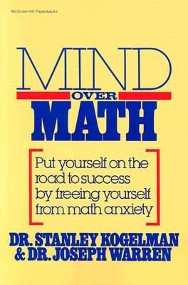 Produktbild: Mind Over Math: Put Yourself on the Road to Success by Freeing Yourself from Math Anxiety