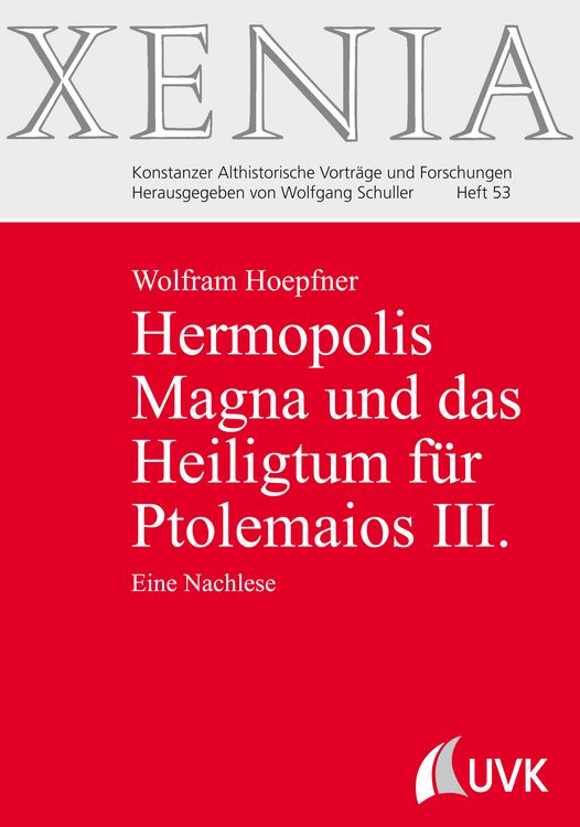 Produktbild: Hermopolis Magna und das Heiligtum f&uuml;r Ptolemaios III.