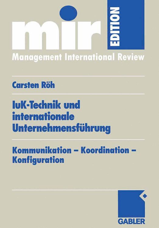 Produktbild: IuK-Technik und internationale Unternehmensf&uuml;hrung
