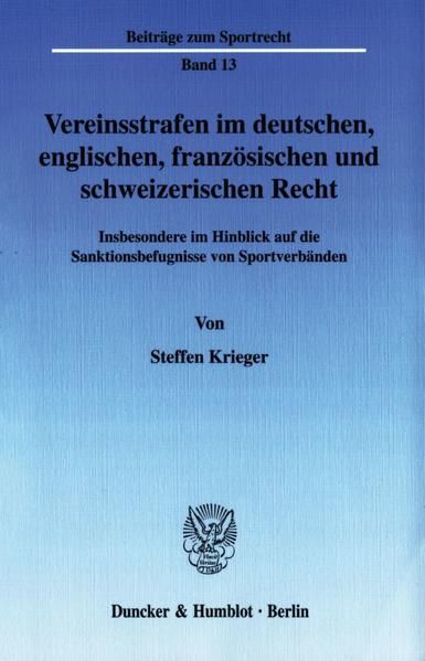 Produktbild: Vereinsstrafen im deutschen, englischen, franz&ouml;sischen und schweizerischen Recht.