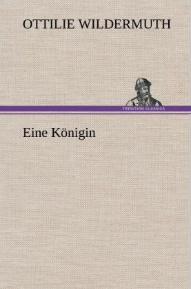Produktbild: Eine K&ouml;nigin