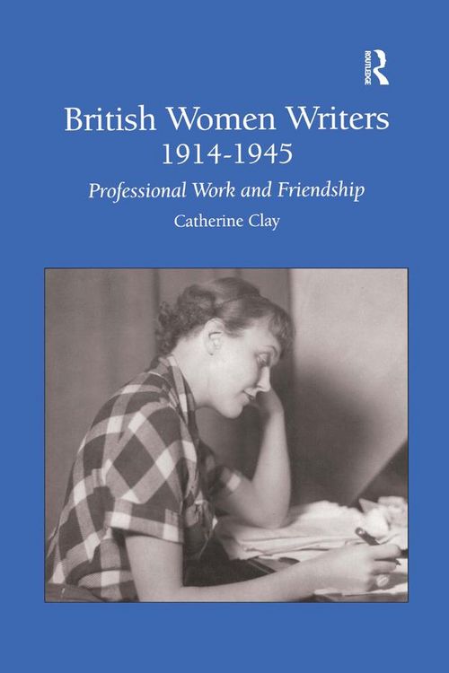 Produktbild: British Women Writers 1914-1945