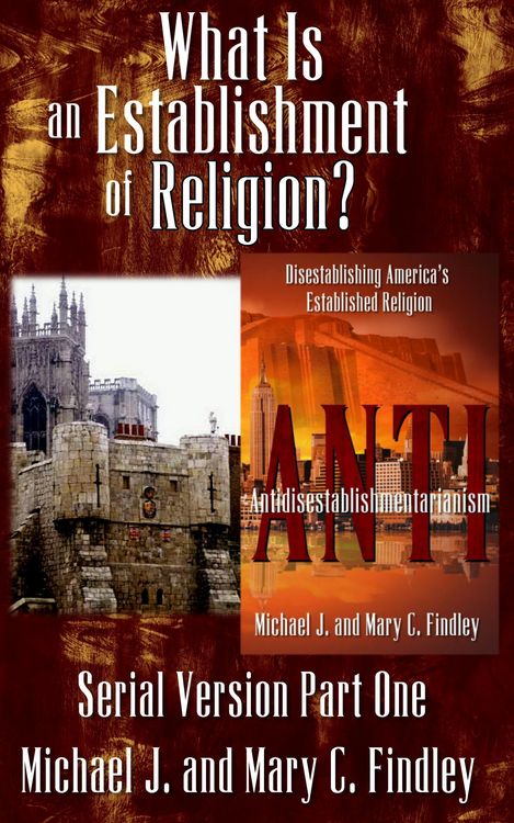 Produktbild: What is an Establishment of Religion? (Serial Antidisestablishmentarianism, #1)