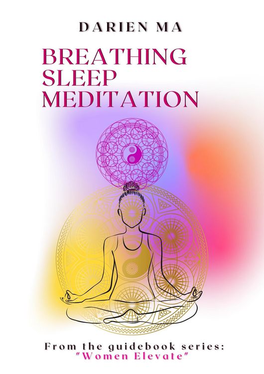 Produktbild: Breathing, Sleep, Meditation ("Women Elevate", #1)