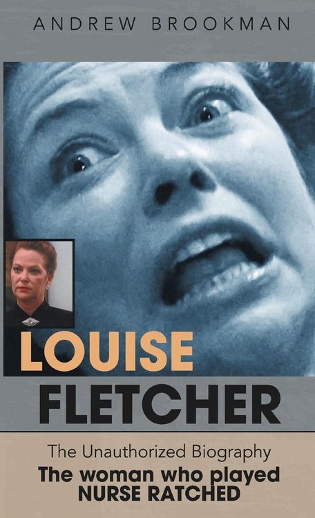Produktbild: Louise Fletcher - The Unauthorized Biography