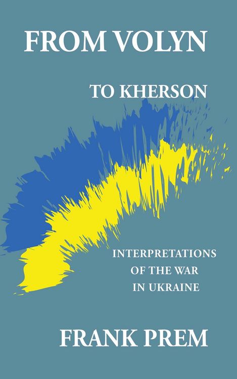 Produktbild: From Volyn to Kherson: Interpretations of the War in Ukraine (Free Verse)