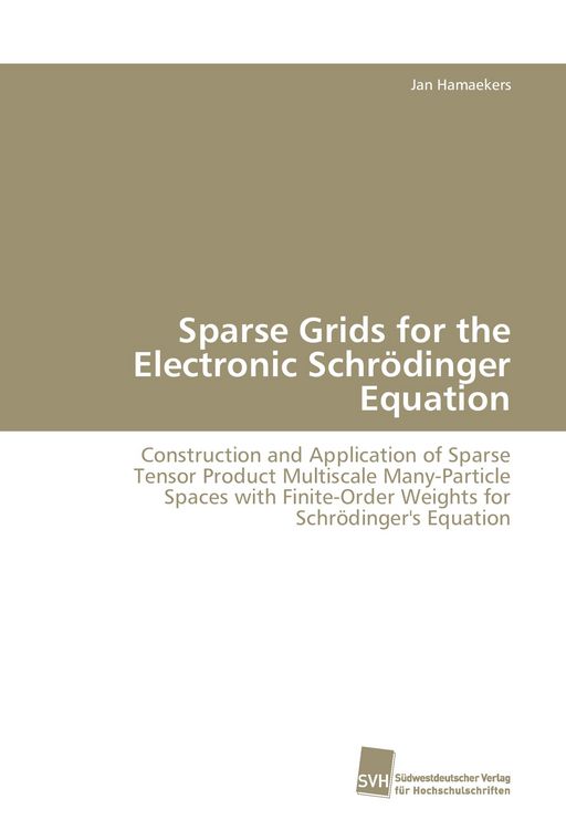 Produktbild: Sparse Grids for the Electronic Schr&ouml;dinger Equation