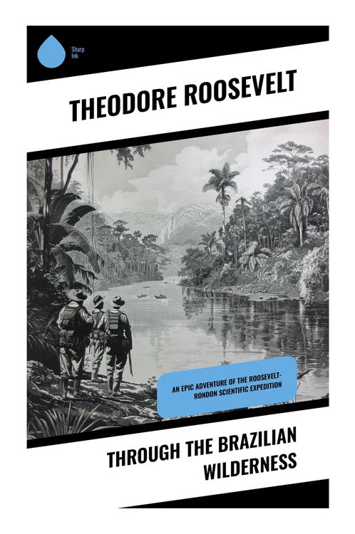 Produktbild: Through the Brazilian Wilderness