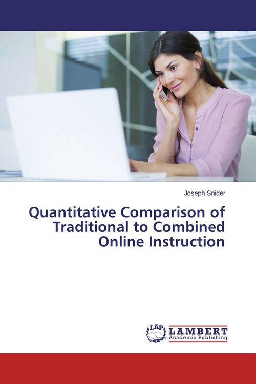 Produktbild: Quantitative Comparison of Traditional to Combined Online Instruction