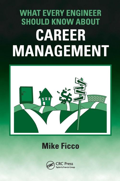 Produktbild: What Every Engineer Should Know About Career Management