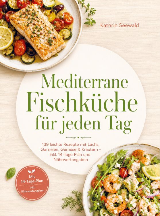 Produktbild: Mediterrane Fischk&uuml;che f&uuml;r jeden Tag