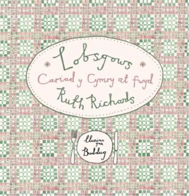 Produktbild: Lobsgows - Cariad y Cymry at fwyd
