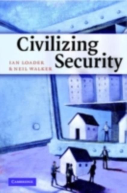 Produktbild: Civilizing Security