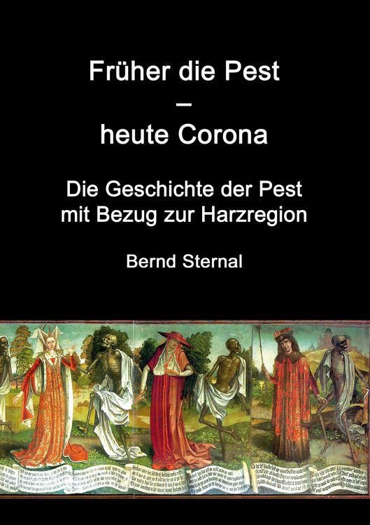 Produktbild: Fr&uuml;her die Pest - heute Corona