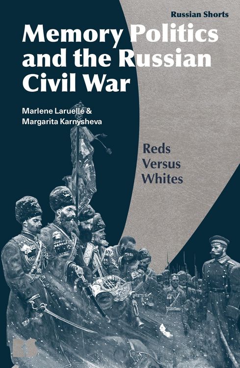 Produktbild: Memory Politics and the Russian Civil War