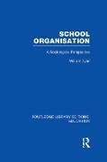 Produktbild: School Organisation (Rle Edu L): A Sociological Perspective