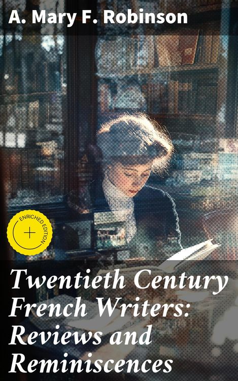Produktbild: Twentieth Century French Writers: Reviews and Reminiscences