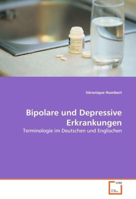 Produktbild: Humbert, V: Bipolare und Depressive Erkrankungen