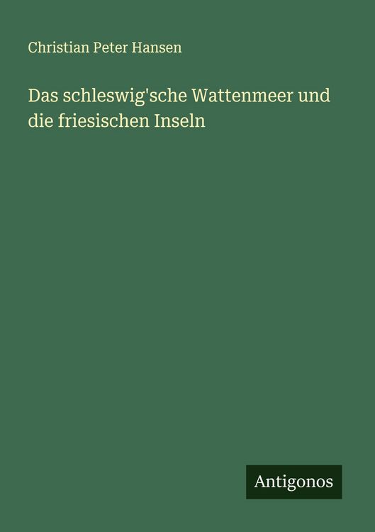 Produktbild: Das schleswig'sche Wattenmeer und die friesischen Inseln