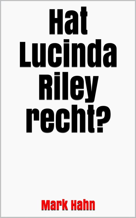 Produktbild: Hat Lucinda Riley recht?