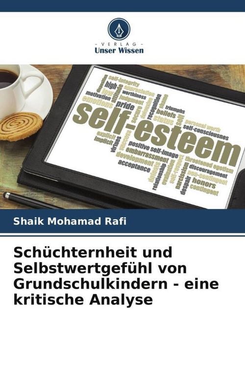 Produktbild: Sch&uuml;chternheit und Selbstwertgef&uuml;hl von Grundschulkindern - eine kritische Analyse