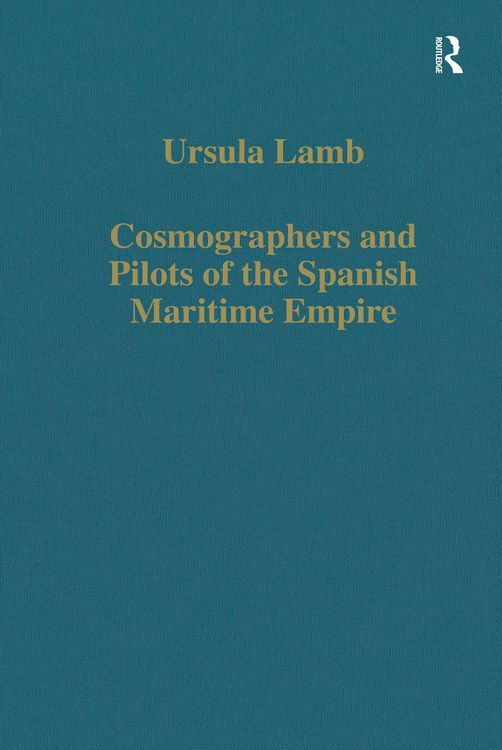 Produktbild: Cosmographers and Pilots of the Spanish Maritime Empire