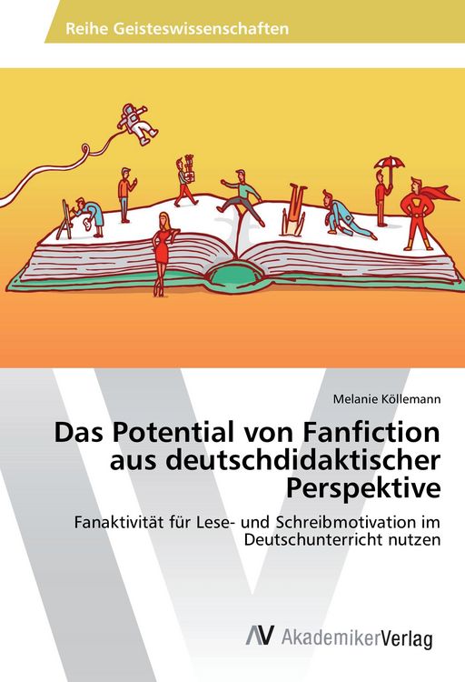 Produktbild: Das Potential von Fanfiction aus deutschdidaktischer Perspektive