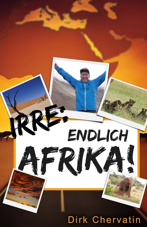 Produktbild: Irre, endlich Afrika!