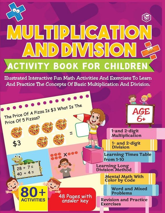 Produktbild: Multiplication and Division Activity Book For Children - 80+ Activities Inside [Paperback]