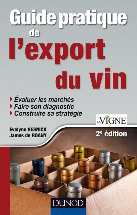 Produktbild: Guide pratique de l'export du vin - 2e &eacute;dition - Prix DCF du Livre - 2013