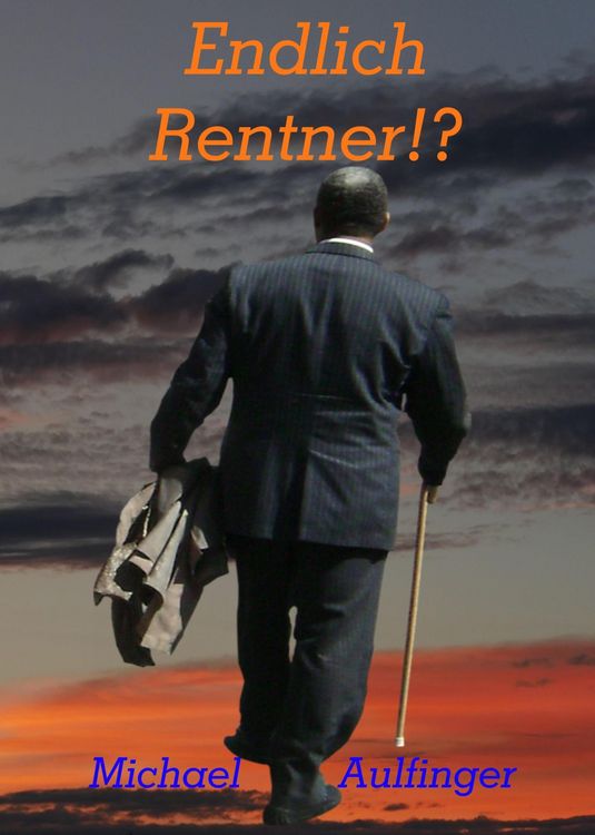 Produktbild: Endlich Rentner!?