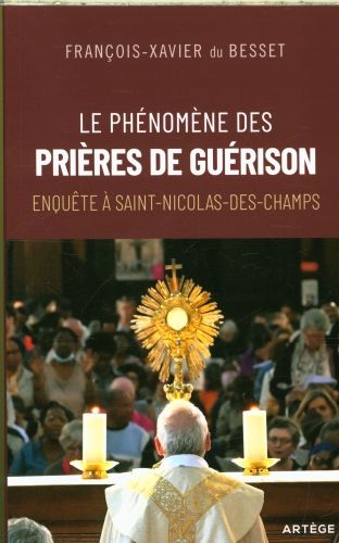Produktbild: Le ph&eacute;nom&egrave;ne des pri&egrave;res de gu&eacute;rison