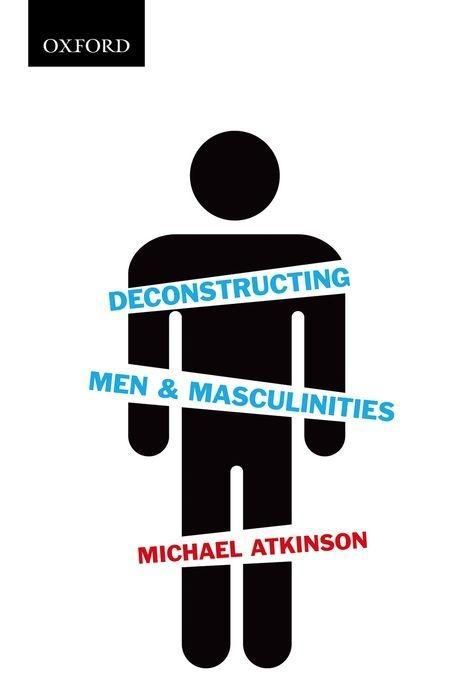 Produktbild: Deconstructing Men & Masculinities