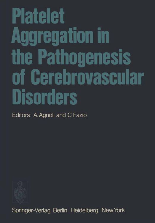 Produktbild: Platelet Aggregation in the Pathogenesis of Cerebrovascular Disorders