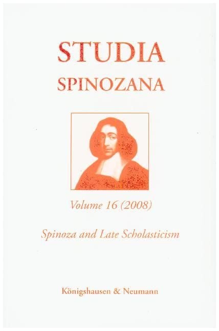 Produktbild: Studia Spinozana. An International & Interdisciplinary Series / Spinoza and Late Scholasticism