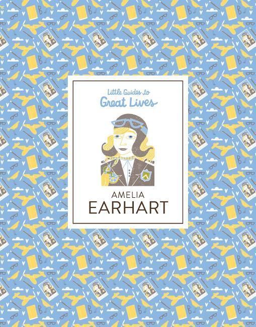 Produktbild: Little Guides to Great Lives: Amelia Earhart
