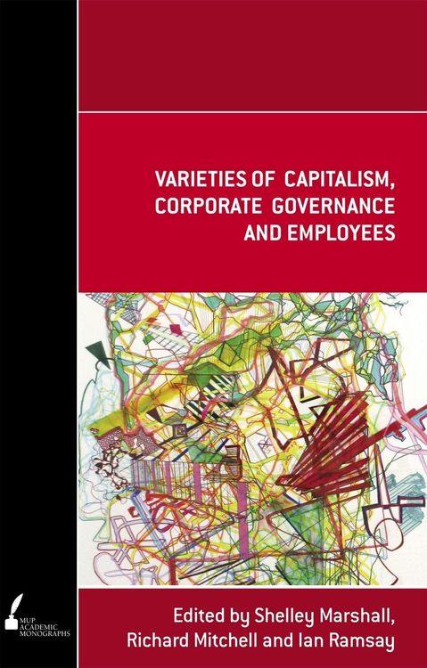 Produktbild: Varieties of Capitalism, Corporate Governance and Employees