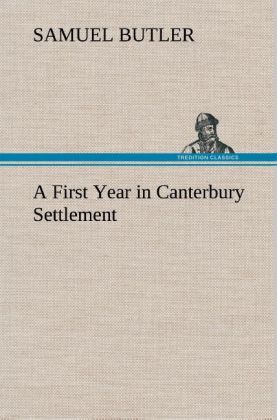 Produktbild: A First Year in Canterbury Settlement