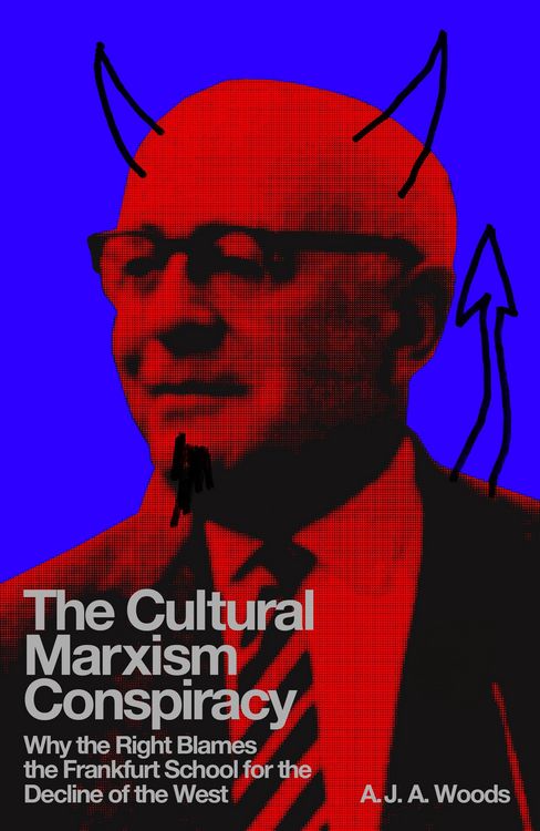 Produktbild: The Cultural Marxism Conspiracy