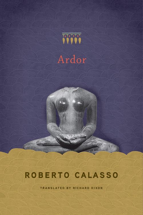 Produktbild: Calasso, R: Ardor