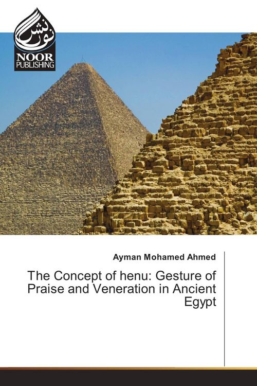 Produktbild: The Concept of henu: Gesture of Praise and Veneration in Ancient Egypt