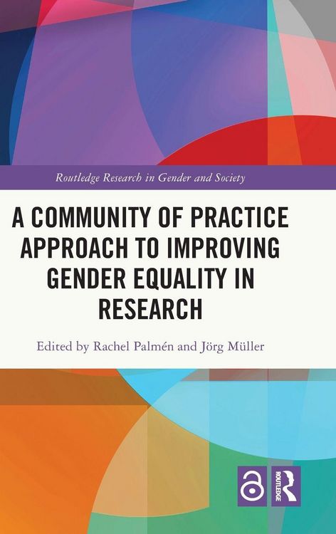 Produktbild: A Community of Practice Approach to Improving Gender Equality in Research