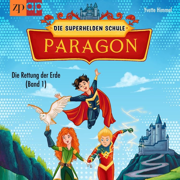 Bild vom Artikel Paragon - Die Superhelden Schule vom Autor Yvette Himmel