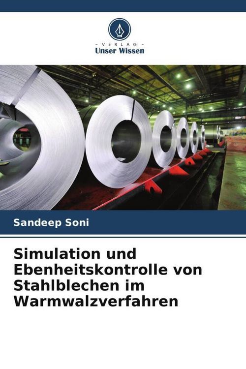 Produktbild: Simulation und Ebenheitskontrolle von Stahlblechen im Warmwalzverfahren