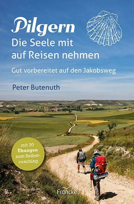 Produktbild: Pilgern. Die Seele mit auf Reisen nehmen