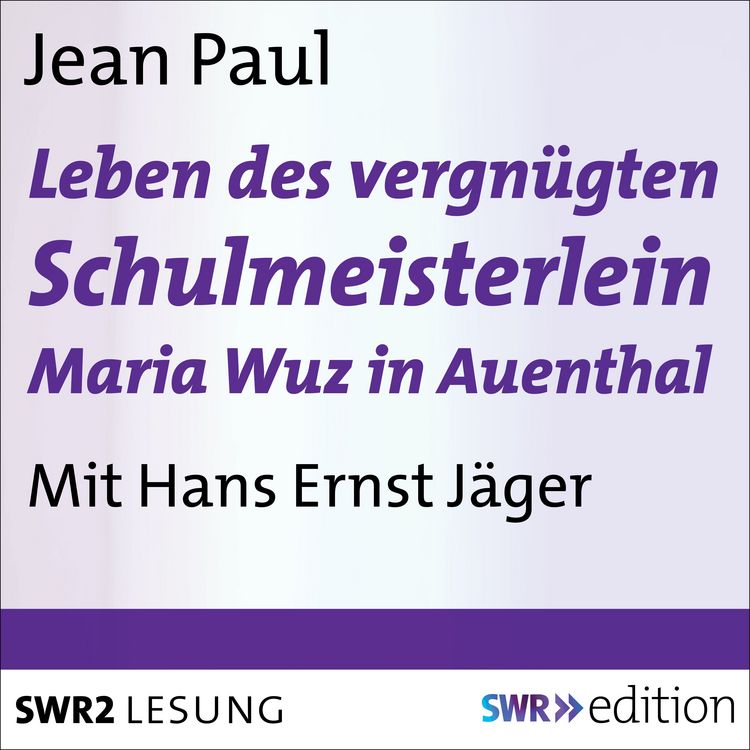 Produktbild: Leben des vergn&uuml;gten Schulmeisterlein Maria Wuz in Auenthal