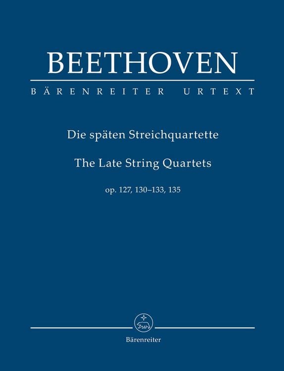 Produktbild: Späte Streichquartette op. 127, 130, 131, 132, 133, 135